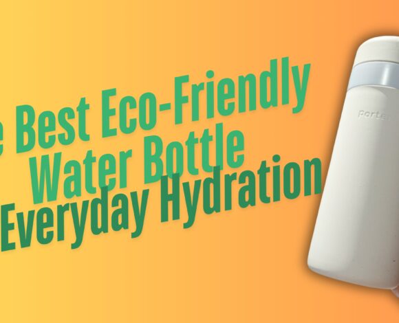 The Best Eco-Friendly Water Bottle for Everyday Hydration image