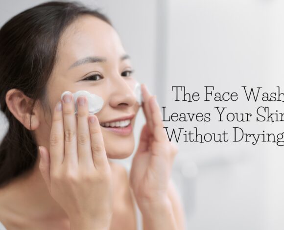 The Face Wash That Leaves Your Skin Fresh Without Drying It Out image