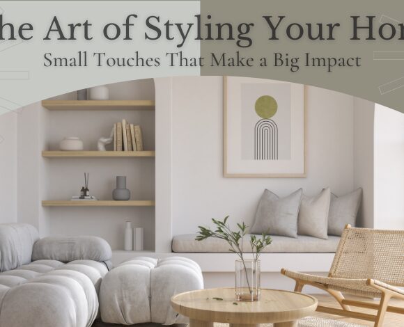 Art of Styling Your Home
