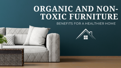 Organic and Non-Toxic Furniture Featured