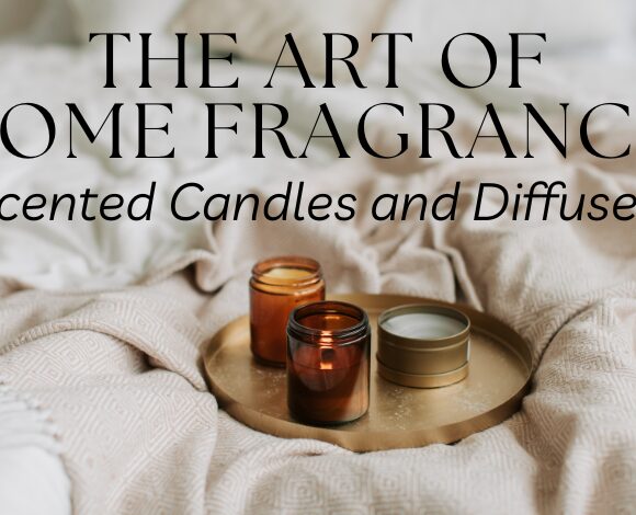 Scented Candles and Diffusers